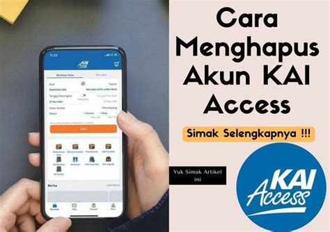 5 Cara Menghapus Akun KAI Access Dengan Benar