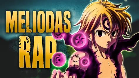 Meliodas Rap Nanatsu No Taizai El Pecado De Amar Ft Kballero