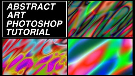 Easy Abstract Art Tutorial Adobe Photoshop Youtube