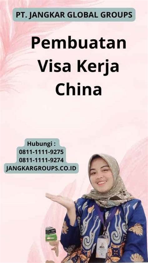 Pembuatan Visa Kerja China Jangkar Global Groups