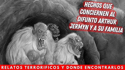 Arthur Jermyn By H P Lovecraft Relatos Terror Ficos Y Donde