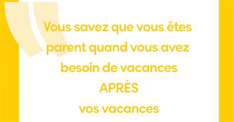 Citations Qui Parleront Avec Humour Aux Parents Au Bout Du Rouleau