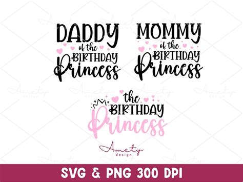 The Birthday Princess Svg Png Bundle Mommy Of The Birthday Princess