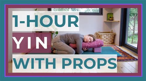 1 Hour Yin Yoga With Props Full Body Deep Stretch Release Yin With