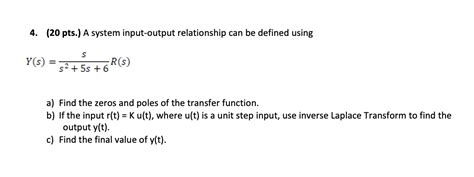 Solved 4 20 Pts A System Input Output Relationship Can