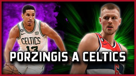 Kristaps Porzingis A Los Celtics Y Malcolm Brogdon A Los Clippers