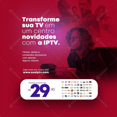 Transforme Sua Tv Em Um Centro Novidades A IPTV Social Media PSD