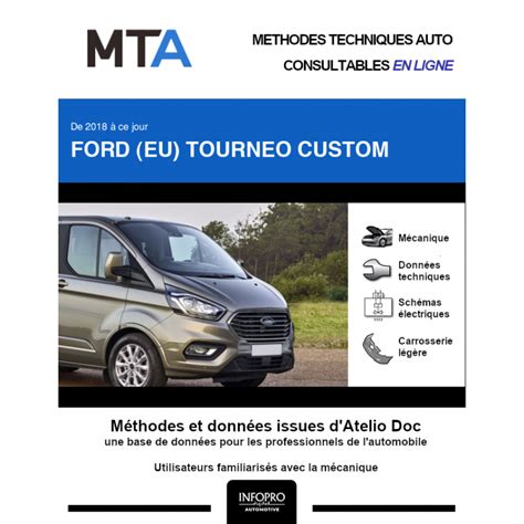 Mta Ford Eu Tourneo Custom Phase Break Portes Ce Jour