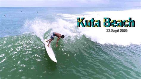 Surfing Kuta Beach BALI 10 00 22Sept 2020 YouTube