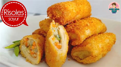 Resep Risoles Isi Sayuran