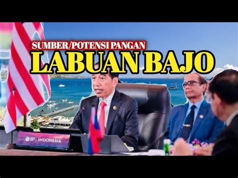 PPI 159 MENGAPA LABUAN BAJO YANG JADI LOKASI KTT ASEAN