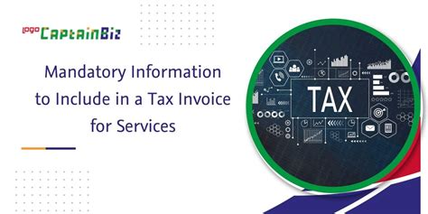 Essential Guide Tax Invoice For Services Captainbiz