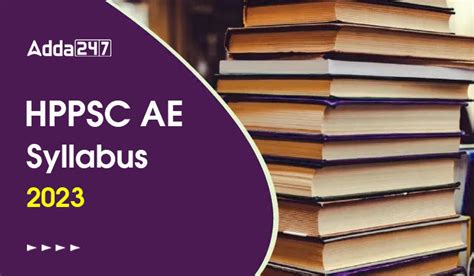 Hppsc Ae Syllabus 2023 Check Detailed Syllabus And Exam Pattern