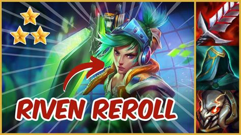 Unlock Victory With Riven Reroll The Ultimate Underplayed Comp ⭐⭐⭐