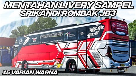 Share Varian Warna Mentahan Livery Sampel Bebas Edit Bus Srikandi