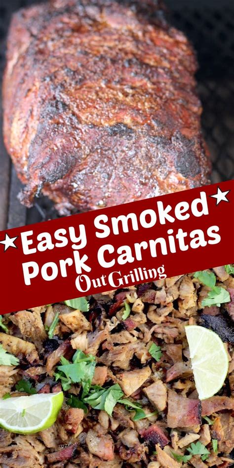 Easy Smoked Pork Carnitas Smoked Pork Smoked Pork Carnitas Recipe