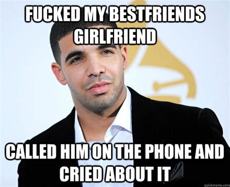 Drake Has A Vagina Memes Quickmeme