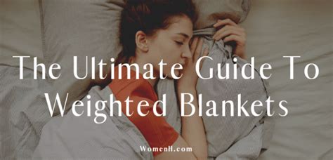 Weighted Blankets: Uses, Benefits, Risks, and Guidelines - WomenH.com