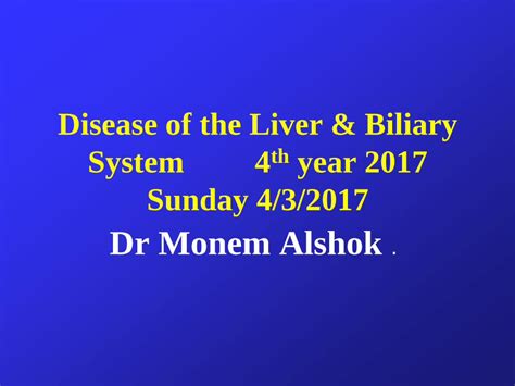 Pdf Disease Of The Liver And Biliary System 4th Year 2017 Of The Liver