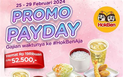 Promo Payday Hokben Spesial Bulan Februari 2024 Nikmati Makan Enak