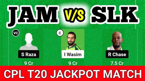 Jam Vs Slk Jam Vs Slk Dream Prediction Jamaica Tallawahs Vs Saint