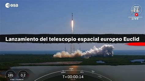 El telescopio Euclid despega con éxito para explorar la energía oscura