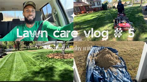 Lawn Care Vlog 5 Youtube