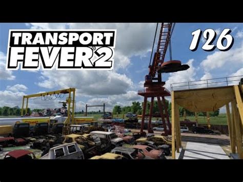 Transport Fever S Unser Besuch In Der Neuen Recycling Station