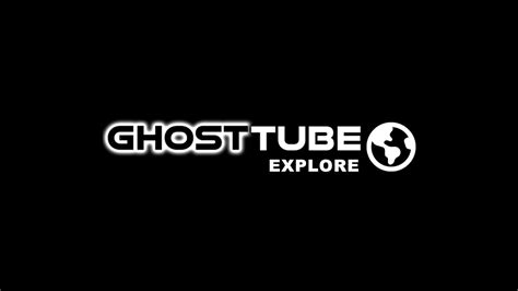 Introducing Ghosttube Explore New Paranormal Community And Haunted