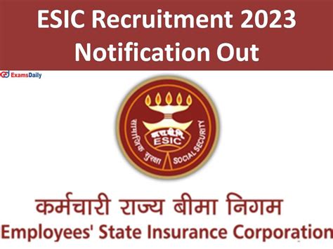 ESIC Recruitment 2023 Notification Out Walk In Interview Salary Up To