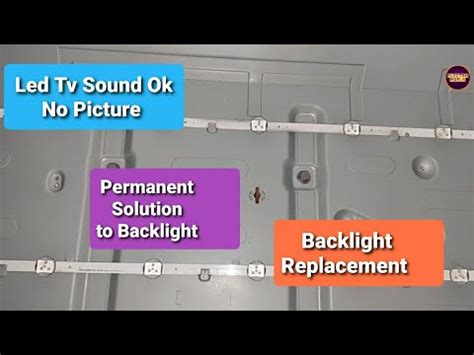 Solution Samsung LED TV Backlight Fix Tv Has Sound But No Picture