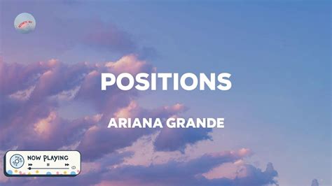 Ariana Grande - positions (Lyrics) - YouTube Music