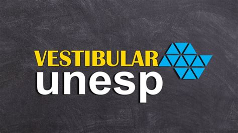 Unesp Abre Inscri Es Para Vestibular Via Nota Do Enem Saiba Como Se