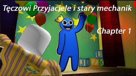 Tęczowi Przyjaciele Chapter 1 ze starym YouTube