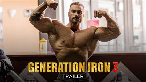 Generation Iron 3 Official Trailer Hd Bodybuilding Movie Youtube