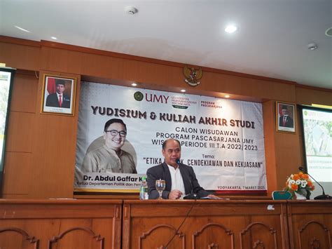 Yudisium Program Pascasarjana UMY Dan Kuliah Akhir Studi Periode III