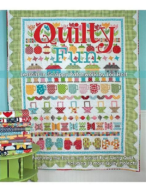 Lori Holt Of Bee In My Bonnet Quilty Fun Quilting Patterns And