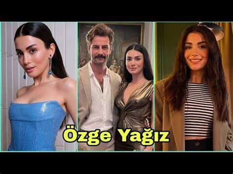 Özge Yağız Yemin Lifestyle Biography Husband Family Age Height