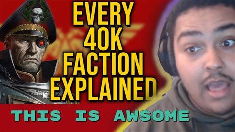 Reacting To Every Single Warhammer K Wh K Faction Explained Part