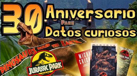 Jurassic Park Cosas No Sab As Sobre Parque Jur Sico