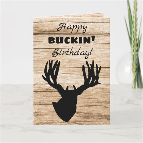 Happy Buckin Birthday Hunting Card Zazzle Hunting Birthday Cricut