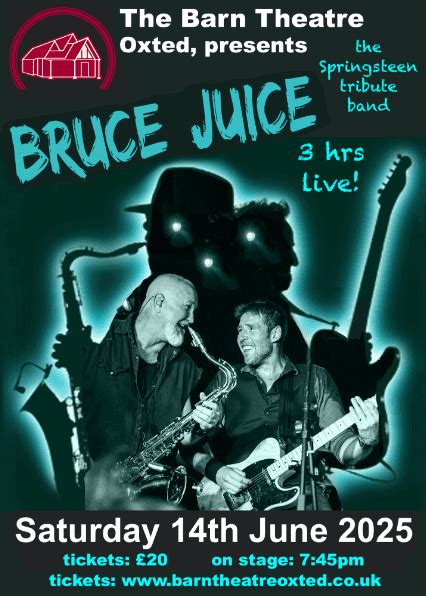 BRUCE JUICE - the Springsteen tribute band at Barn Theatre Oxted event ...