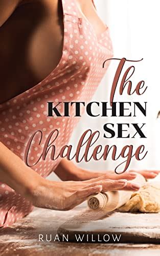 The Kitchen Sex Challenge Book A Day Of Play The Sex Challenge