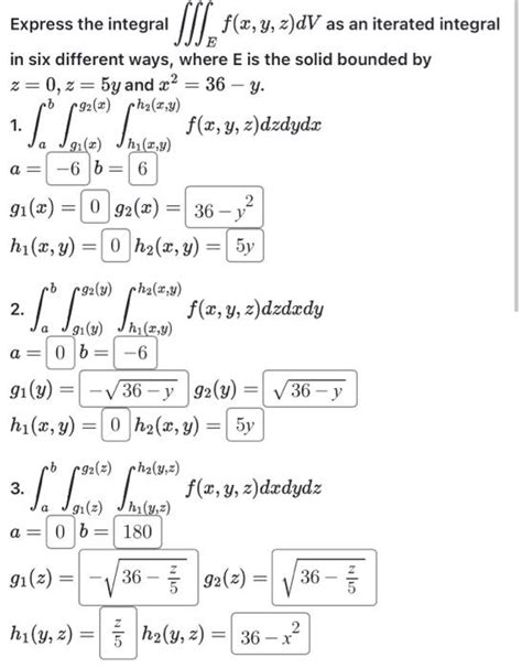 Solved Express The Integral ∭ef X Y Z Dv As An Ite In Six