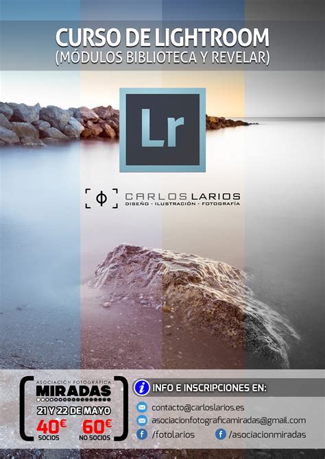 Asociación Fotográfica Miradas Curso De Lightroom