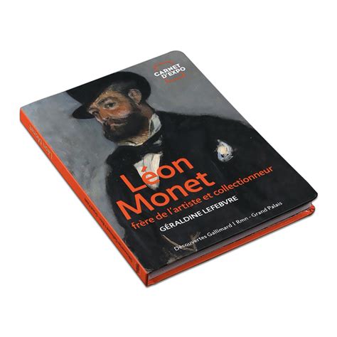 L On Monet Fr Re De L Artiste Et Collectionneur D Couvertes