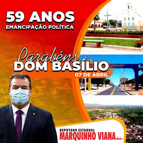 Deputado Marquinho Viana parabeniza os 59 anos de Dom Basílio Blog do