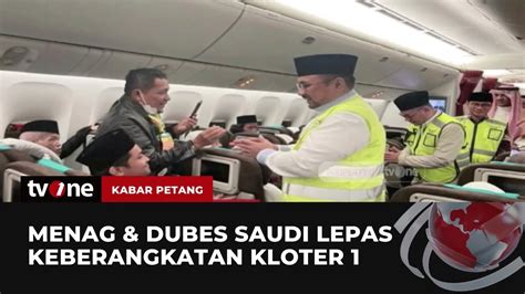 Menag Dan Dubes Arab Saudi Melepas Keberangkatan Jemaah Haji Kloter 1