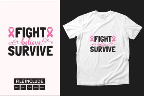 Fight Believe Survive Breast Cancer Svg Graphic By Fatiqulferdushasif1