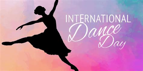 International Dance Day 2022 Date History Significance